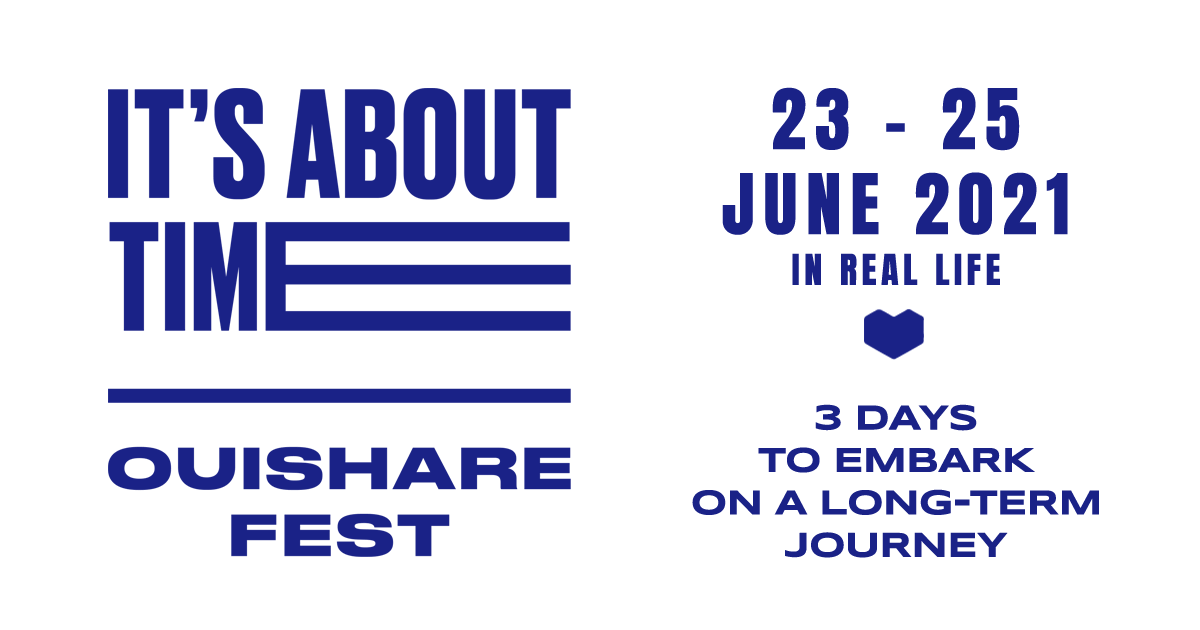 It's about time | Ouishare Fest 2021